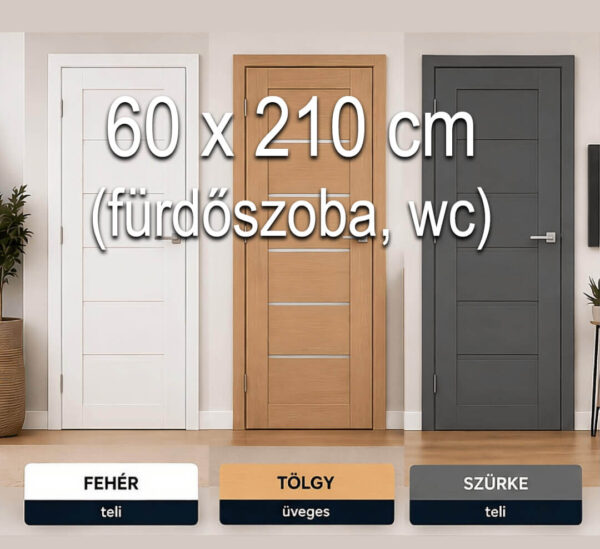 60 x 210 cm<br>(fürdőszoba, wc)